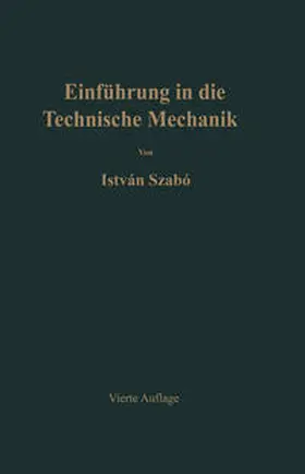 Szabo |  Einführung in die technische Mechanik | eBook | Sack Fachmedien