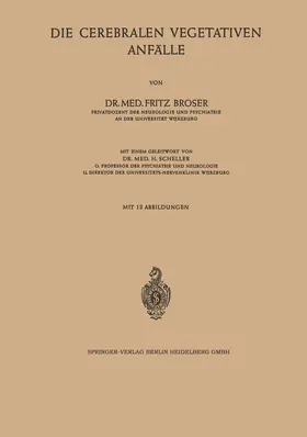 Broser |  Die Cerebralen Vegetativen Anfälle | Buch |  Sack Fachmedien