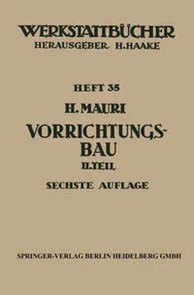 Mauri |  Der Vorrichtungsbau | eBook | Sack Fachmedien