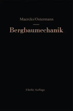 Maercks / Ostermann |  Bergbaumechanik | eBook | Sack Fachmedien