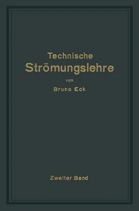 Eck |  Einführung in die technische Strömungslehre | Buch |  Sack Fachmedien