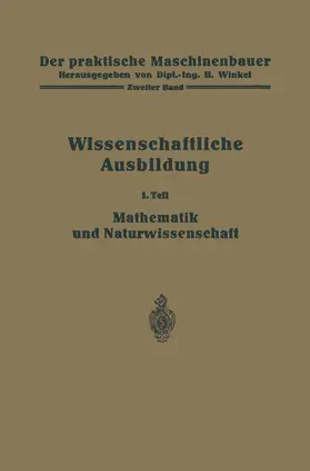 Kramm / Ruegg / Winkel |  Die wissenschaftliche Ausbildung | Buch |  Sack Fachmedien