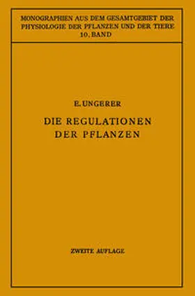 Roux / Ungerer |  Die Regulationen der Pflanzen | Buch |  Sack Fachmedien