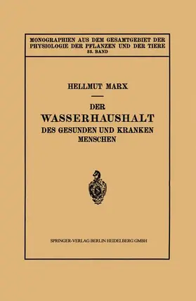 Marx |  Der Wasserhaushalt des Gesunden und Kranken Menschen | Buch |  Sack Fachmedien