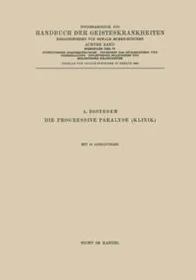 Bostroem / Gruhle / Hauptmann |  Syphilitische Geistesstörungen · Psychosen des Rückbildungs- und Greisenalters · Epileptische Reaktionen und Epileptische Krankheiten | eBook | Sack Fachmedien