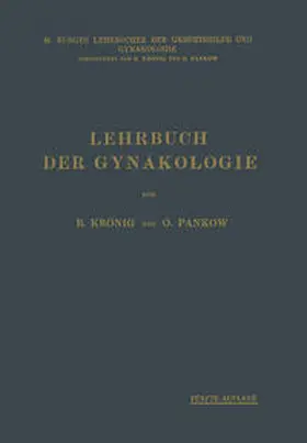 Krönig / Pankow |  Lehrbuch der Gynäkologie | eBook | Sack Fachmedien