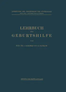 Jaschke / Pankow / Runge |  Lehrbuch der Geburtshilfe | eBook | Sack Fachmedien