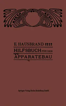 Hausbrand |  Hilfsbuch für den Apparatebau | eBook | Sack Fachmedien