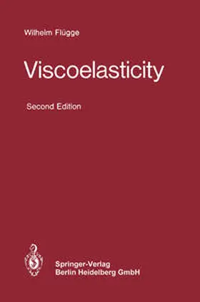 Flügge |  Viscoelasticity | eBook | Sack Fachmedien