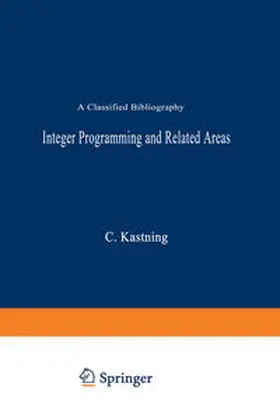 Kastning |  Integer Programming and Related Areas | eBook | Sack Fachmedien