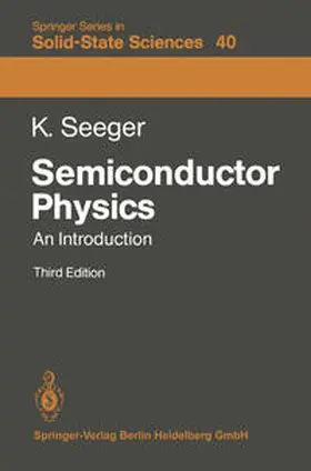 Seeger |  Semiconductor Physics | eBook | Sack Fachmedien
