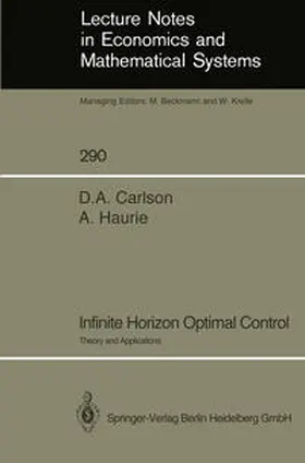 Carlson / Haurie |  Infinite Horizon Optimal Control | eBook | Sack Fachmedien