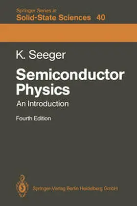 Seeger |  Semiconductor Physics | eBook | Sack Fachmedien