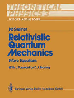 Greiner |  Relativistic Quantum Mechanics | eBook | Sack Fachmedien