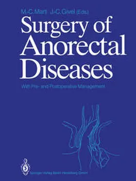 Marti / Givel |  Surgery of Anorectal Diseases | eBook | Sack Fachmedien