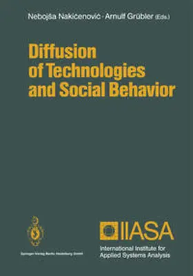 Nakicenovic / Grübler |  Diffusion of Technologies and Social Behavior | eBook | Sack Fachmedien