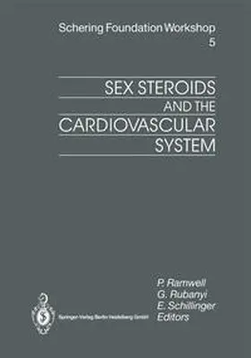 Ramwell / Rubanyi / Schillinger |  Sex Steroids and the Cardiovascular System | eBook | Sack Fachmedien