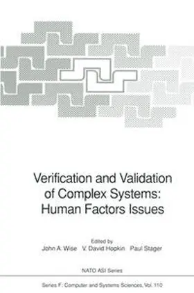 Wise / Hopkin / Stager | Verification and Validation of Complex Systems: Human Factors Issues | E-Book | sack.de