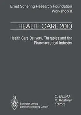 Bezold / Knabner |  Health Care 2010 | eBook | Sack Fachmedien