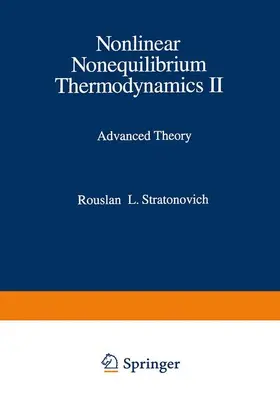 Stratonovich |  Nonlinear Nonequilibrium Thermodynamics II | Buch |  Sack Fachmedien