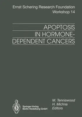 Tenniswood / Michna |  Apoptosis in Hormone-Dependent Cancers | eBook | Sack Fachmedien