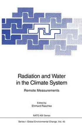 Raschke | Radiation and Water in the Climate System | E-Book | sack.de