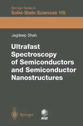 Shah |  Ultrafast Spectroscopy of Semiconductors and Semiconductor Nanostructures | eBook | Sack Fachmedien