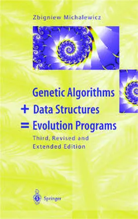 Michalewicz |  Genetic Algorithms + Data Structures = Evolution Programs | eBook | Sack Fachmedien
