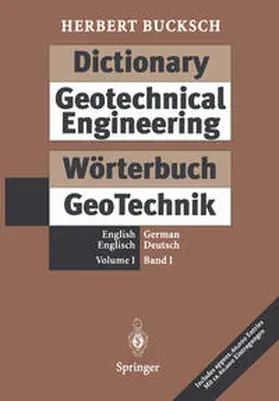 Bucksch |  Dictionary Geotechnical Engineering / Wörterbuch GeoTechnik | eBook | Sack Fachmedien