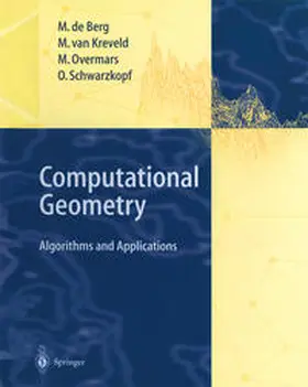 Berg / Kreveld / Overmars |  Computational Geometry | eBook | Sack Fachmedien
