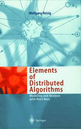 Reisig | Elements of Distributed Algorithms | E-Book | sack.de