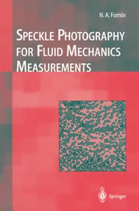Fomin |  Speckle Photography for Fluid Mechanics Measurements | eBook | Sack Fachmedien