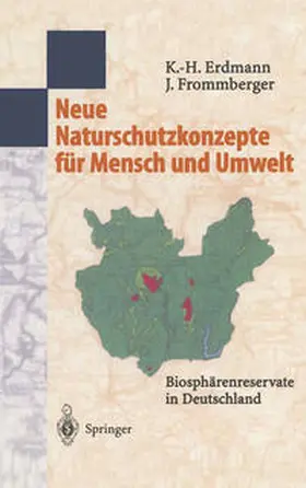 Erdmann / Frommberger |  Neue Naturschutzkonzepte für Mensch und Umwelt | eBook | Sack Fachmedien