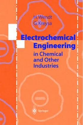 Wendt / Kreysa |  Electrochemical Engineering | eBook | Sack Fachmedien