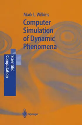 Wilkins |  Computer Simulation of Dynamic Phenomena | eBook | Sack Fachmedien
