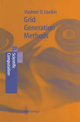 Liseikin |  Grid Generation Methods | eBook | Sack Fachmedien