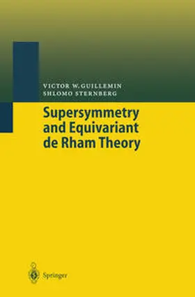 Guillemin / Brüning / Sternberg | Supersymmetry and Equivariant de Rham Theory | E-Book | sack.de