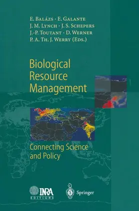Balazs / Galante / Lynch | Biological Resource Management Connecting Science and Policy | Buch | 978-3-662-04035-5 | sack.de
