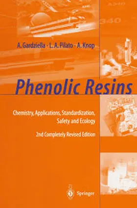 Gardziella / Pilato / Knop |  Phenolic Resins | eBook | Sack Fachmedien