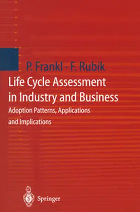 Frankl / Rubik |  Life Cycle Assessment in Industry and Business | eBook | Sack Fachmedien