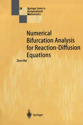 Mei |  Numerical Bifurcation Analysis for Reaction-Diffusion Equations | eBook | Sack Fachmedien