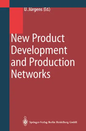 Jürgens | New Product Development and Production Networks | E-Book | sack.de