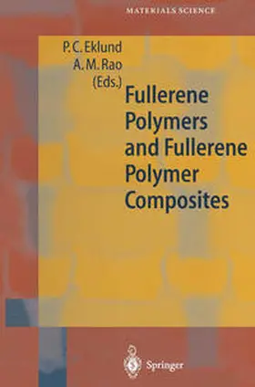 Eklund / Rao |  Fullerene Polymers and Fullerene Polymer Composites | eBook | Sack Fachmedien