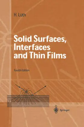 Lüth |  Solid Surfaces, Interfaces and Thin Films | eBook | Sack Fachmedien