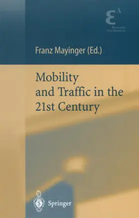 Mayinger |  Mobility and Traffic in the 21st Century | eBook | Sack Fachmedien