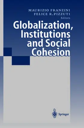Franzini / Pizzuti | Globalization, Institutions and Social Cohesion | E-Book | www2.sack.de