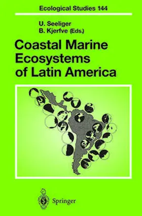 Seeliger / Kjerfve | Coastal Marine Ecosystems of Latin America | E-Book | sack.de