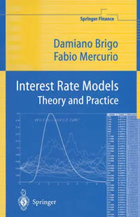 Brigo / Mercurio |  Interest Rate Models Theory and Practice | eBook | Sack Fachmedien