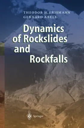 Erismann / Abele | Dynamics of Rockslides and Rockfalls | E-Book | sack.de