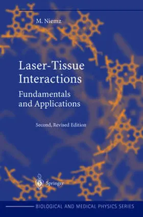 Niemz |  Laser-Tissue Interactions | eBook | Sack Fachmedien